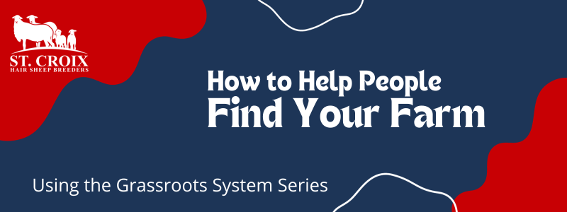 How to Help People Find Your Farm on Grassroots